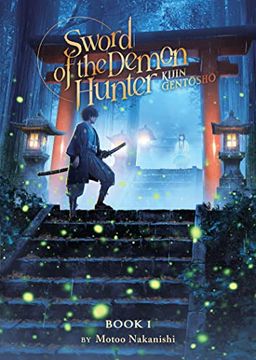portada Sword of the Demon Hunter: Kijin Gentosho (Light Novel) Vol. 1 (en Inglés)