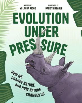 portada Evolution Interrupted: How we Change Nature and how Nature Changes us (en Inglés)