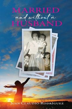 portada Married and Without a Husband