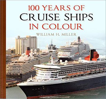 portada 100 Years of Cruise Ships in Colour (en Inglés)