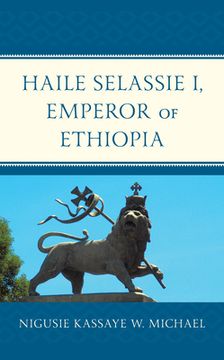 portada Haile Selassie I, Emperor of Ethiopia (en Inglés)