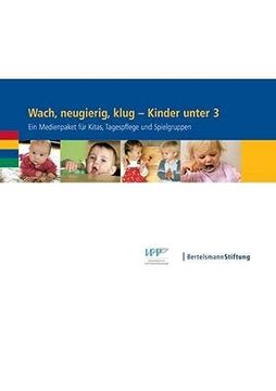 portada Wach, Neugierig, Klug - Kinder Unter 3: Ein Medienpaket für Kitas, Tagespflege und Spielgruppen (in German)