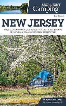 portada Best Tent Camping: New Jersey: Your Car-Camping Guide to Scenic Beauty, the Sounds of Nature, and an Escape From Civilization (en Inglés)