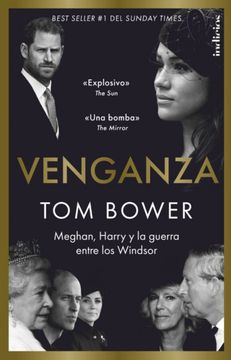 portada Venganza, Meghan, Harry y la Guerra Entre los Windsor