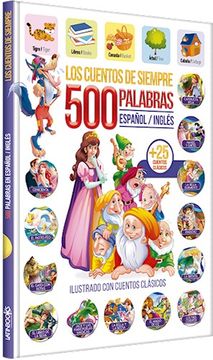 portada 500 Palabras Español Ingles los Cuentos de Siempre (in Spanish)