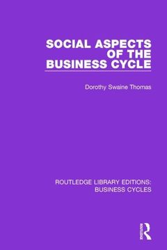 portada Social Aspects of the Business Cycle (Rle: Business Cycles) (en Inglés)