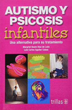 portada Autismo y Psicosis Infantiles (in Spanish)