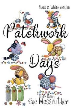 portada Patchwork Days - Black and White Version (en Inglés)