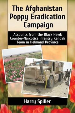 portada The Afghanistan Poppy Eradication Campaign: Accounts from the Black Hawk Counter-narcotics Infantry Kandak Team in Helmand Province