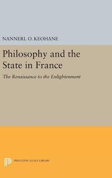 portada Philosophy and the State in France: The Renaissance to the Enlightenment (Princeton Legacy Library) (en Inglés)