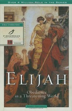 portada Elijah: Obedience in a Threatening World (Fisherman Bible Studyguide Series) (en Inglés)