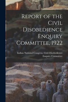 portada Report of the Civil Disobedience Enquiry Committee, 1922 (in English)