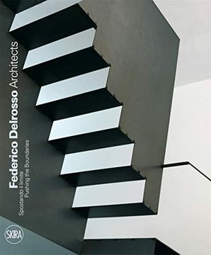portada Federico Delrosso Architects: Pushing the Boundaries (en Inglés)