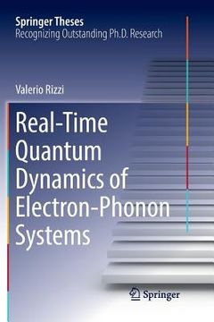 portada Real-Time Quantum Dynamics of Electron-Phonon Systems (en Inglés)