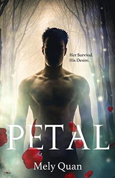 portada Petal: Her Survival. His Desire. 
