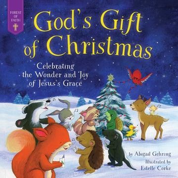 portada God's Gift of Christmas: Celebrating the Wonder and Joy of Jesus's Grace (en Inglés)
