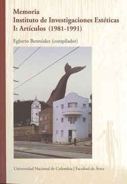 portada Memoria Instituto De Investigaciones Esteticas I. Articulos (1981-1991)