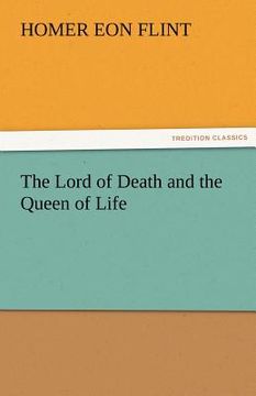 portada the lord of death and the queen of life (in English)