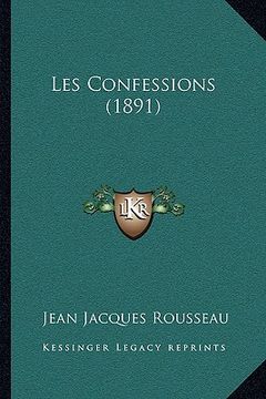 portada Les Confessions (1891) (en Francés)