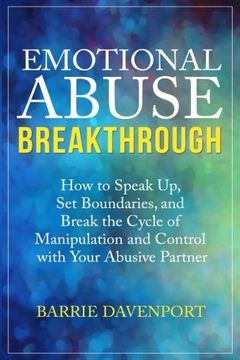 portada Emotional Abuse Breakthrough: How to Speak Up, Set Boundaries, and Break the Cycle of Manipulation and Control with Your Abusive Partner