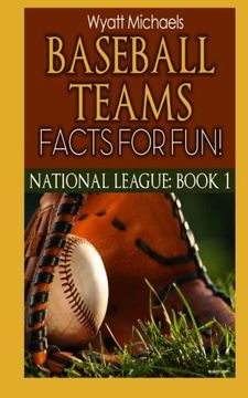 portada Baseball Teams Facts for Fun! National League Book 1