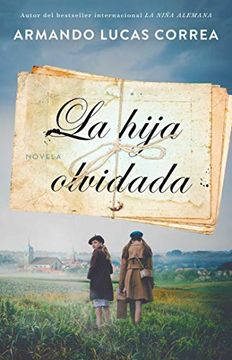 portada La Hija Olvidada: Novela (Atria Espanol) (in Spanish)