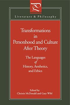 portada Transformations in Personhood and Culture After Theory: The Languages of History, Aesthetics, and Ethics (Literature and Philosophy) 