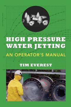 portada high pressure water jetting - an operator's manual (in English)