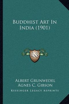 portada buddhist art in india (1901)