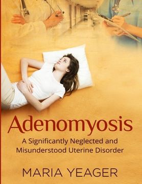 portada Adenomyosis: A Significantly Neglected and Misunderstood Disorder (en Inglés)