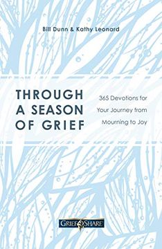 portada Through a Season of Grief: 365 Devotions for Your Journey From Mourning to joy (en Inglés)
