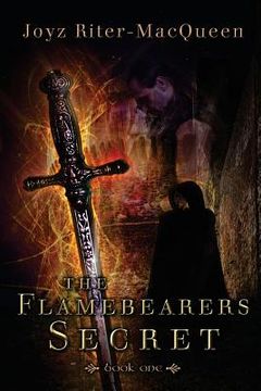 portada The Flamebearers Secret: Book One (in English)