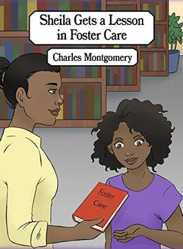 portada Sheila Gets a Lesson in Foster Care (in English)