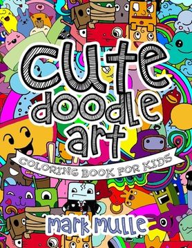 portada Cute Doodle Art Coloring Book For Kids (en Inglés)