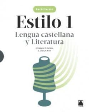 portada Estilo 1. Lengua Castellana y Literatura 1 Bach (in Spanish)