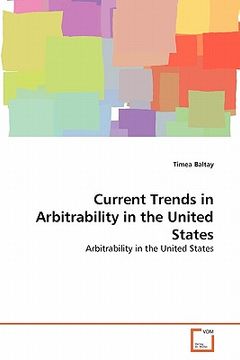 portada current trends in arbitrability in the united states (en Inglés)