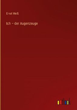 portada Ich - der Augenzeuge (in German)