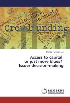 portada Access to capital or just more blues? Issuer decision-making