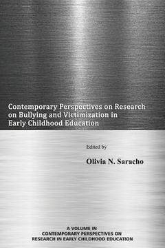 portada Contemporary Perspectives on Research on Bullying and Victimization in Early Childhood Education (en Inglés)