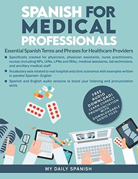 portada Spanish for Medical Professionals: Essential Spanish Terms and Phrases for Healthcare Providers (en Inglés)