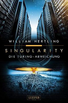 portada Die Turing-Abweichung: Roman (Singularity 4) (en Alemán)