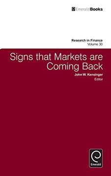 portada Signs That Markets are Coming Back (Research in Finance, 30) (en Inglés)