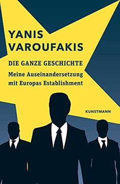 portada Die Ganze Geschichte: Meine Auseinandersetzung mit Europas Establishment (in German)