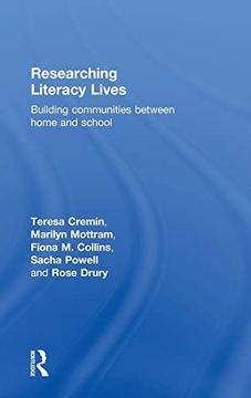 portada Researching Literacy Lives: Building Communities Between Home and School (en Inglés)