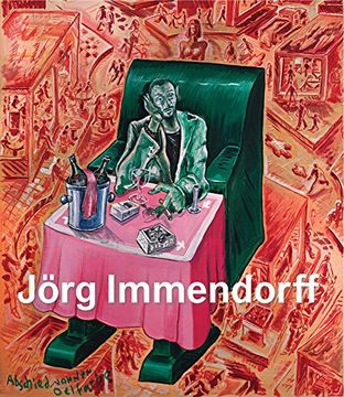 portada Jörg Immendorff: Catalogue Raisonné, Vol. Ii 1984–1998 (en Inglés)