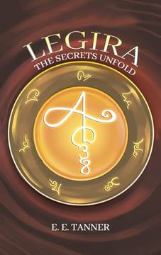 portada Legira: The Secrets Unfold (en Inglés)
