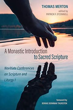 portada A Monastic Introduction to Sacred Scripture: Novitiate Conferences on Scripture and Liturgy 1 