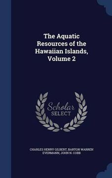 portada The Aquatic Resources of the Hawaiian Islands, Volume 2
