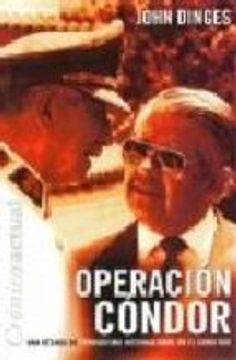 Libro operacion condor De dinges john - Buscalibre