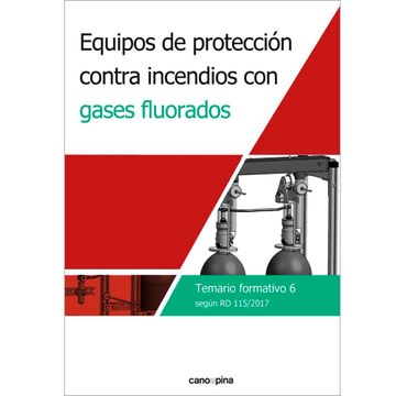 portada Equipos De Protección Contra Incendios Con Gases Fluorados. Temario Formativo 6 (in Spanish)